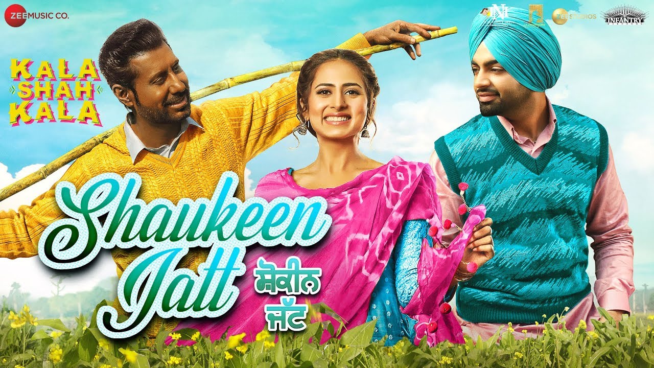 Shaukeen Jatt Lyrics  | Kala Shah Kala | Binnu Dhillon | Jordan Sandhu | Bunty Bains