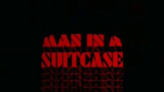 Man In A Suitcase