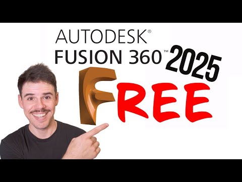 How to Download Fusion 360 for FREE in 2025 (personal/hobby use)