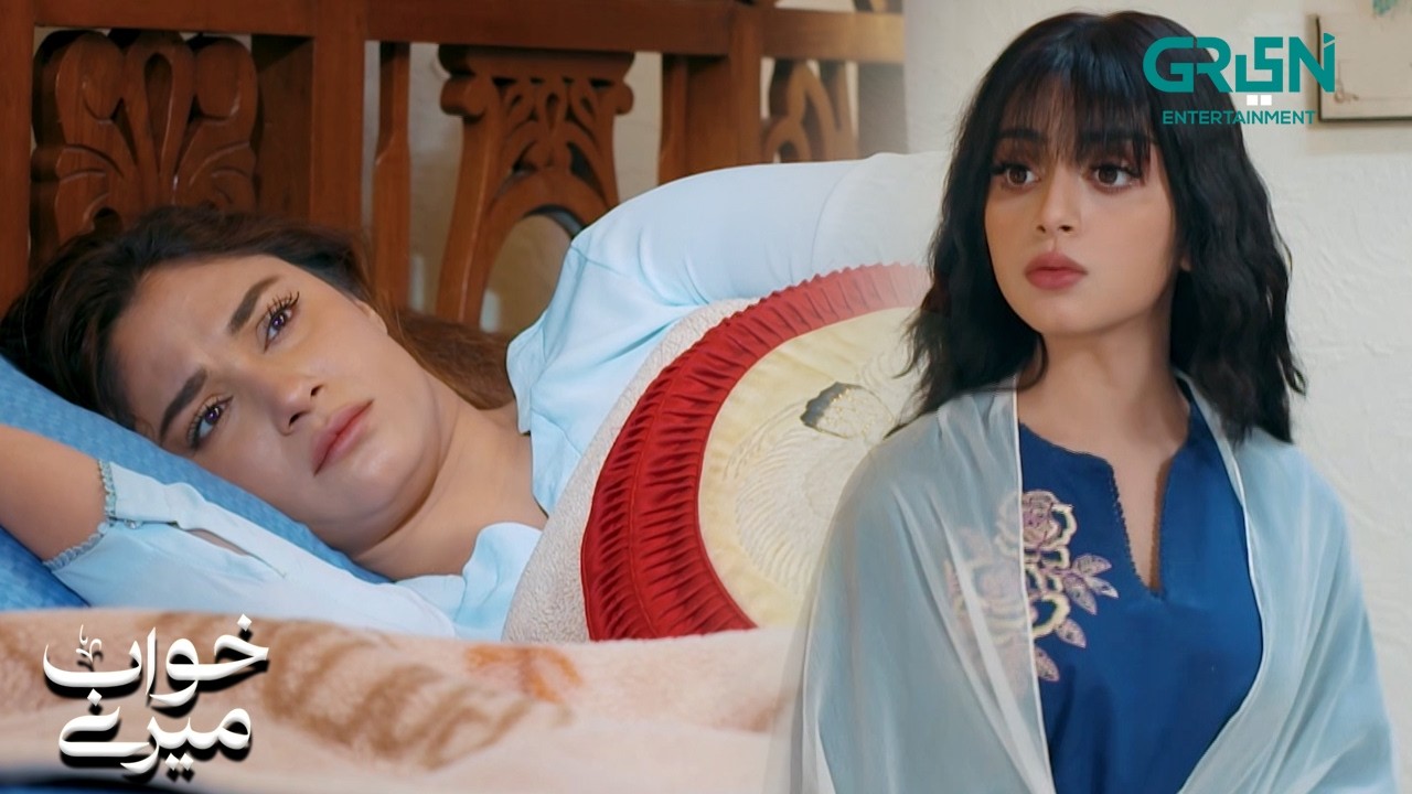 Tumhari Zindagi Mein Tou Sirf Shadi He Hai | Khwaab Meray | Alizeh Shah - Azfar Rehman | Green TV