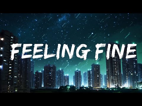 Scorey - Feeling Fine | Top Best Song