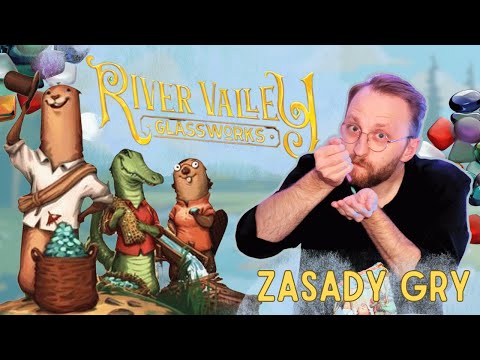 River Valley Glassworks | Skrót zasad