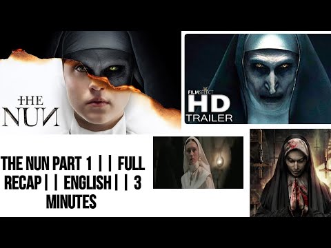 The Nun || 100 % Recap|| English|| 2 Minutes #thenun2 #thenun