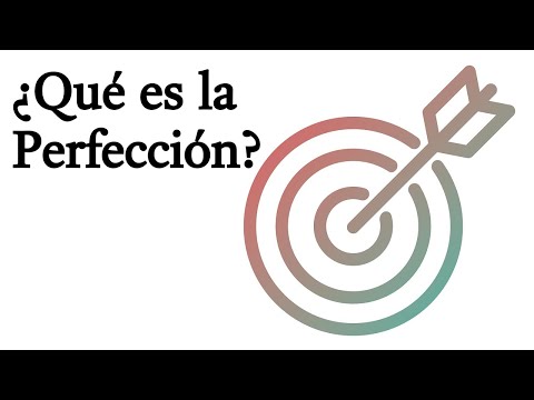 Q&A - ¿Qué es la perfección?