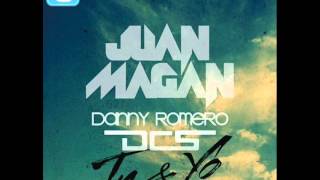 Juan Magan Feat DCS &amp; Danny Romero - Tu y Yo (Official Remix HQ)