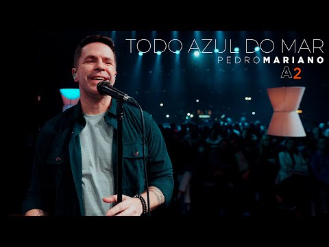 Pedro Mariano A2 VOL2 by ANALAGA -  Todo Azul Do Mar