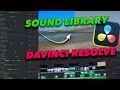 Davinci Resolve Download FREE Sound Library
