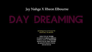 Kill Miami &amp; Jay Nahge - Day Dreaming (Feat. Rheon Elbourne)
