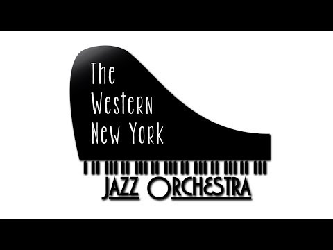 Western New York Jazz Orchestra - Blues for Shelly