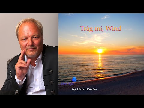 Tråg mi, Wind - Peter Heaven & Blue Light Orchestra