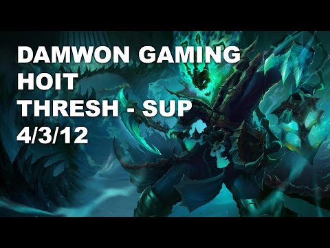DAMWON Gaming Hoit Sup Thresh vs Nautilus - KR Challenger Rank Game