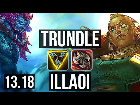 TRUNDLE vs ILLAOI (TOP) | 9 solo kills, 9/1/1 | KR Master | 13.18