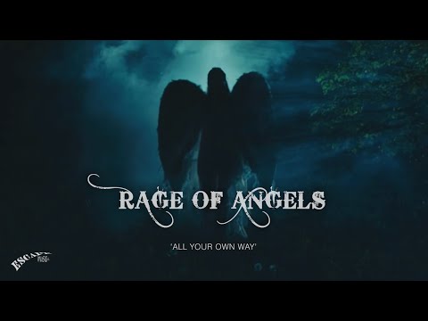 Rage of Angels – All Your Own Way - [OFFICIAL VIDEO]