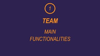 TEAM - Main functionalities