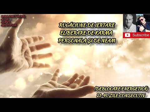 Rugăciune de iertare, eliberare de karma personala și de neam #DrOvidiuDragosArgeseanu