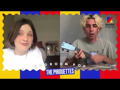 J'ai des choses à te dire par The Pirouettes l Bedroom Pop Konbini