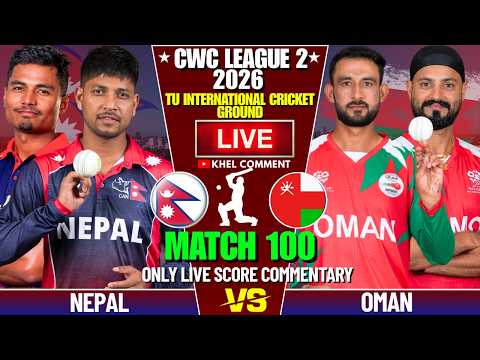 NEPAL VS OMAN WORLD CUP LEAGUE 2 MATCH | LIVE SCORE & COMMENTARY | NEPAL VS OMAN | SECOND INNINGS