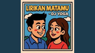 Download lagu LIRIKAN MATAMU mp3 Download lagu LIRIKAN MATAMU mp3
