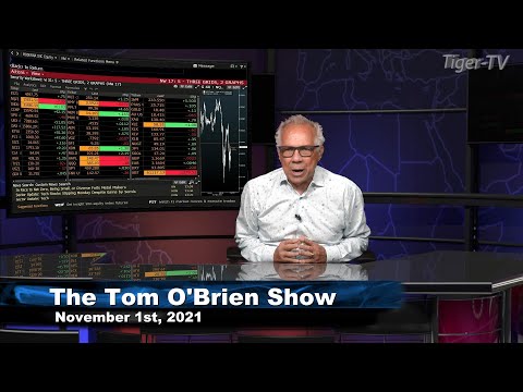 November 1st, Tom O'Brien Show on TFNN - 2021