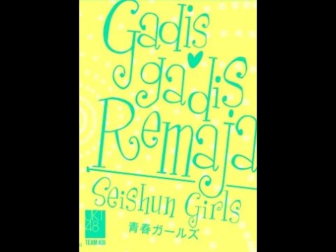 Seishun Girls (青春ガールズ) - Gadis-Gadis Remaja - JKT48 Team KIII 2nd Stage (2014 Nov 8) DVDRip