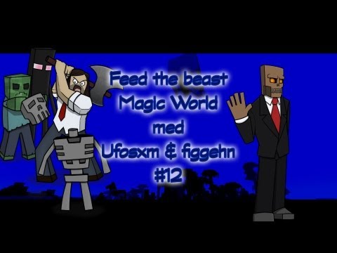 DualDGaming Extra - Minecraft FTB Magic World med Ufosxm & figgehn #12