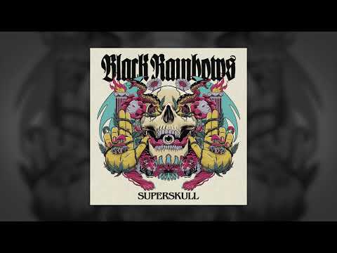 Black Rainbows - Superskull (Full Album 2023)
