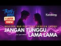 ️ JANGAN TUNGGU LAMA LAMA CICI PARAMIDA Versi R B Jazz Pop Cover Paling Enak Didengar
