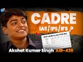 मुझे कौनसा CADRE मिलेगा ? | Akshat Kumar Singh AIR-428 | Josh UPSC Podcast Clips