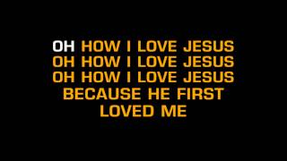 Children's Bible Songs - Oh, How I Love Jesus (Karaoke)