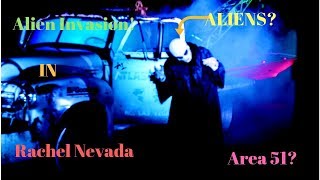 preview picture of video 'Alien invasion - Rachel Nevada'