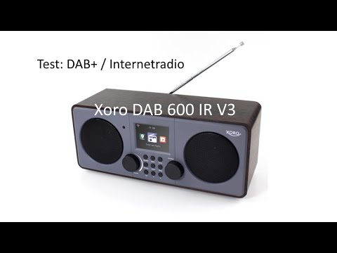 Test DAB+ / Internetradio Xoro DAB 600 IR V3
