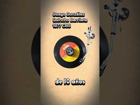 🪁 #Trova Guayo Gonzáles - Quincho Barrilete 1977 CBS de Costa Rica