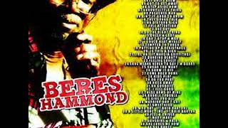 THE BEST OF BERES HAMMOND (MIX BY MARK WATSON) THE BEST OF BERES HAMMOND (MIX BY MARK WATSON)