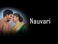Nauvari Lyrics ( नऊवारी पाहिजे ) Sanju Rathod | Prajakta | G-Spark | Nako Mla Bangla Gadi Lyrics