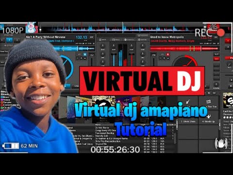 VIRTUAL DJ AMAPIANO TUTORIAL 2024