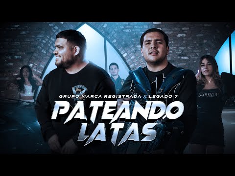 Grupo Marca Registrada x Legado 7 - Pateando Latas [Official Video]