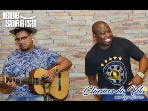 Vila Isabel 1994 - Clássicos da Vila com Igor Sorriso