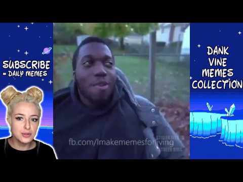 Dank Memes Vines Collection Volume 23