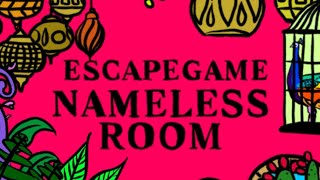 escape game : nameless room 공략 (nameless room walkthrough)