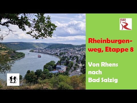 #Rheinburgenweg, Etappe 8: Von Rhens nach Bad Salzig
