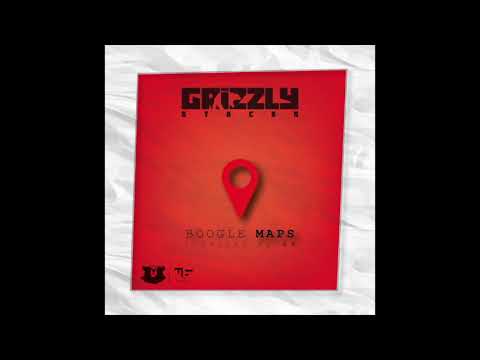 Grizzly Stacks - Boogle Maps 📍(Prod. by LP)