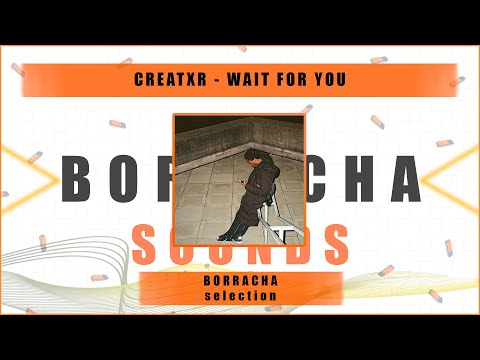 CREATXR - WAIT FOR YOU