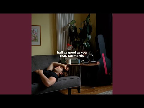 Video thumbnail for Half As Good As You (Alternate Version)