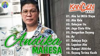 Download lagu ANDIKA MAHESA - DODHY - EREN - TAMA - BEBE - IZZY | KANGEN BAND FULL ALBUM TERBARU 2022 #kangenband mp3