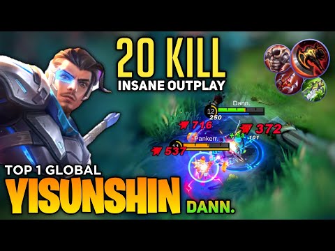 20 KILL! Yi Sun Shin Insane Outplay [ Top 1 Global Yi Sun-shin ] By Dann. Mobile Legends