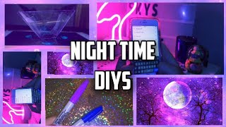 COOL DIYS TO MAKE AT NIGHT!!