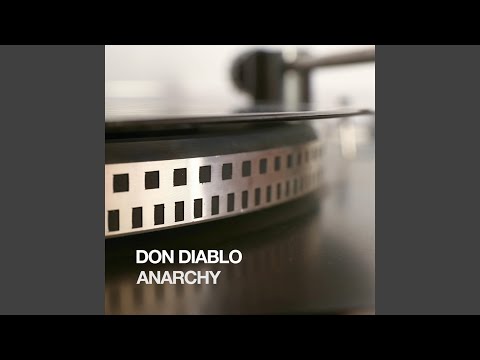 Anarchy (Don Diablo vs. Meredith Mix)