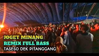 Download lagu Acara Joget - Minang Remix Taseso Dek Pitanggang Viral Tiktok‼️Audio Buteng mp3