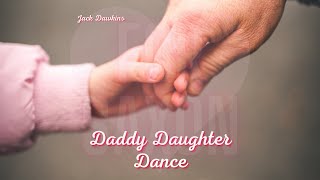Daddy Daughter Dance Music Video