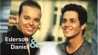 EDERSON & DANIEL - ESTOU SEGURO